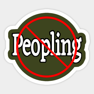 🚫 Peopling - Misanthropic - Back Sticker